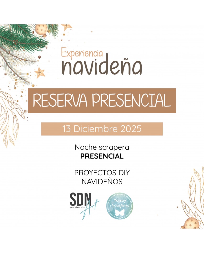 RESERVA PRESENCIAL Noche Scrapera - 13 Diciembre 2025